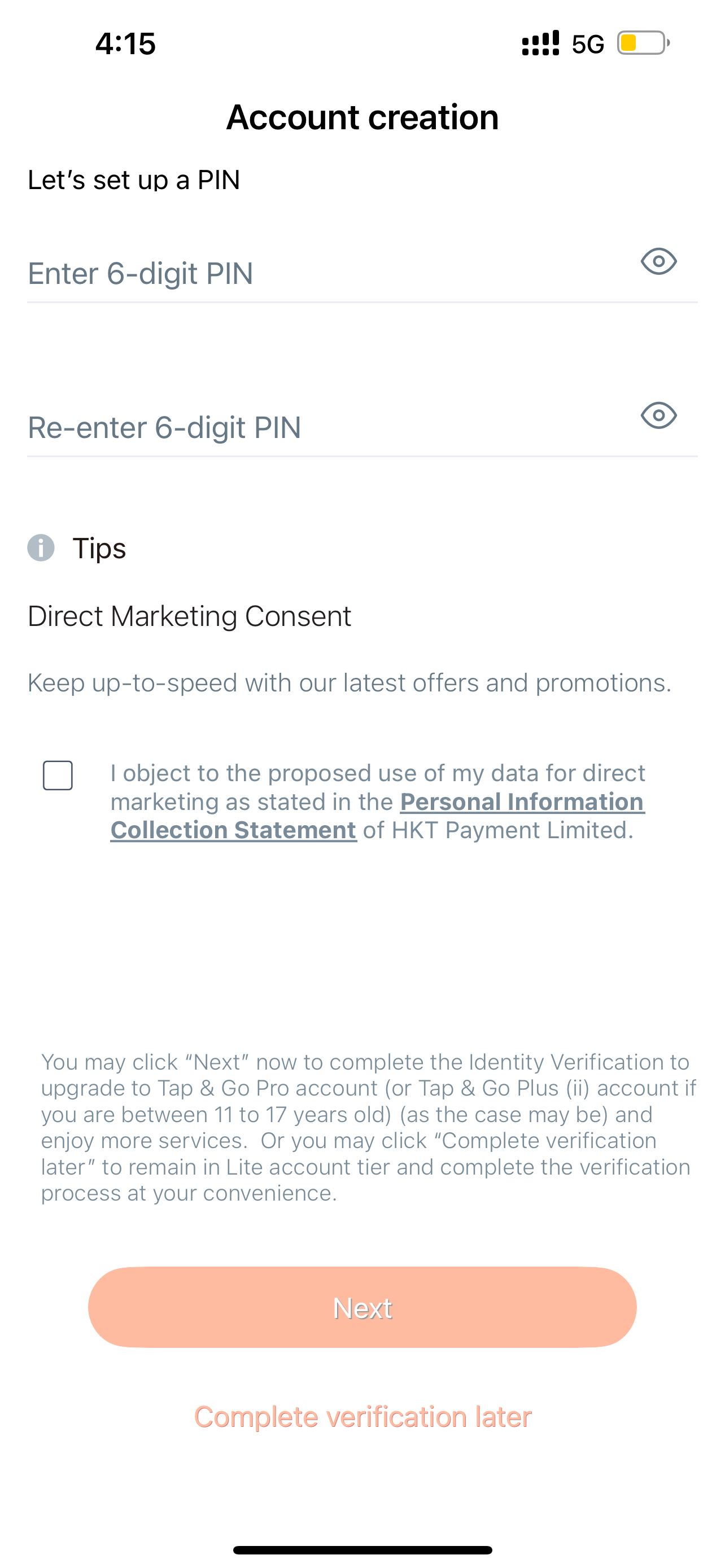 Set up a 6-digit PIN and tap “Next”